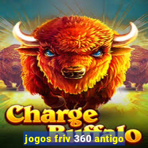 jogos friv 360 antigo